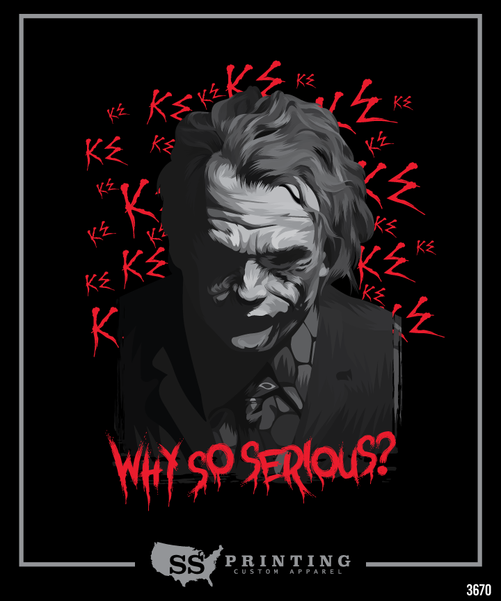 Why So Serious?